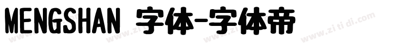 MENGSHAN 字体字体转换